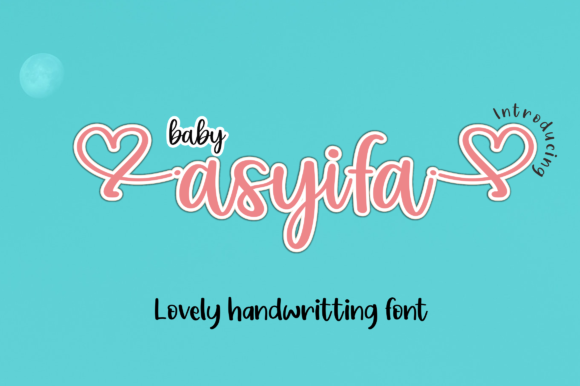 Baby Asyifa: A Graceful Script Font for Handmade Branding