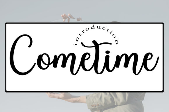 Cometime: The Whimsical Script Font for Editorial Design