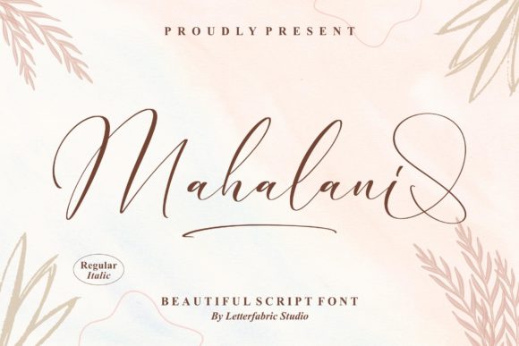 Mahalani: The Script Font for Scroll-Stopping Brand Visuals