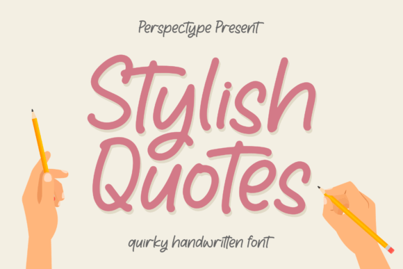 Stylish Quotes: The Handwritten Font for Authentic Brand Identity