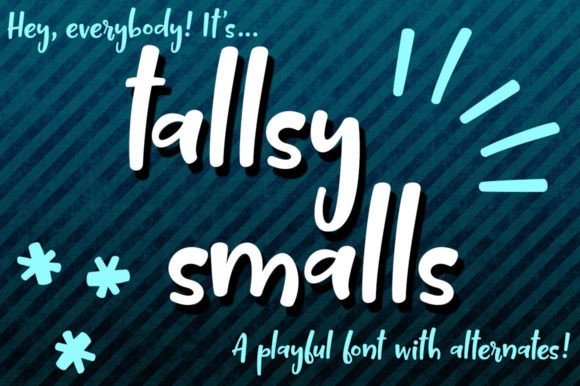 Tallsy Smalls: A Script Font Review for Campaign Design